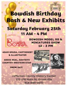 Bowdish Birthday Bash and New Exhibits